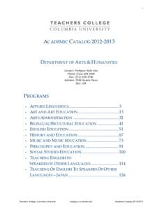 Upper West Side / Manhattan / Higher education / Education in the United States / Middle States Association of Colleges and Schools / Columbia University / Teachers College /  Columbia University