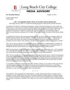 For Immediate Release  August 16, 2012 Contact: Robert Garcia[removed]