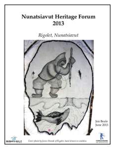 Labrador / Nunatsiavut / Hopedale /  Newfoundland and Labrador / Rigolet / Inuit / Hopedale / Nain /  Newfoundland and Labrador / Division No. 11 /  Newfoundland and Labrador / Newfoundland and Labrador / Provinces and territories of Canada / Aboriginal peoples in Canada