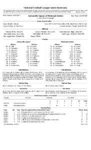 National Football League Game Summary NFL Copyright © 2011 by The National Football League. All rights reserved. This summary and play-by-play is for the express purpose of assisting media in their coverage of the game; any other use of this material is prohibited without the written permission of the National Football League.