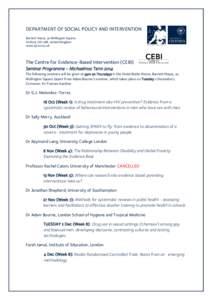 DEPARTMENT OF SOCIAL POLICY AND INTERVENTION Barnett House, 32 Wellington Square, Oxford, OX1 2ER, United Kingdom www.spi.ox.ac.uk  The Centre for Evidence-Based Intervention (CEBI)