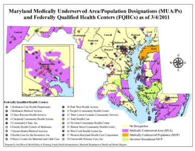 Maryland Medically Underserved Area/Population Designations (MUA/Ps) and Federally Qualified Health Centers (FQHCs) as of[removed]