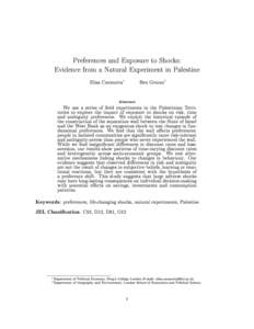 Preferences and Exposure to Shocks: Evidence from a Natural Experiment in Palestine Elisa Cavatorta∗  Ben Groom†