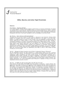 CEOs, Boards, and other High Potentials  Abstracts Kevin Murphy – “Explaining CEO Pay” In the keynote speech, Professor Murphy suggests a general theory of executive compensation. He argues that viewing efficient c