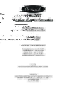 Annual of the 2007 Southern Baptist Convention One Hundred Fiftieth Session One Hundred Sixty-second Year