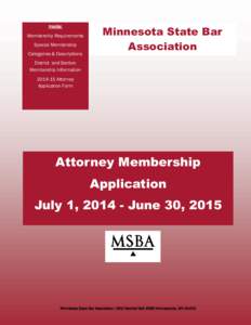 Inside: Membership Requirements Special Membership Categories & Descriptions  Minnesota State Bar