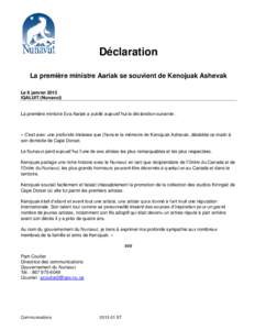 Déclaration La première ministre Aariak se souvient de Kenojuak Ashevak Le 8 janvier 2013 IQALUIT (Nunavut) La première ministre Eva Aariak a publié aujourd’hui la déclaration suivante :