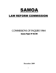 SAMOA LAW REFORM COMMISSION CommissionS of inquiry 1964 Issues Paper IP 05/09