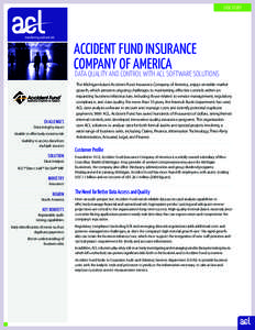 CASE STUDY  ACCIDENT FUND INSURANCE COMPANY OF AMERICA