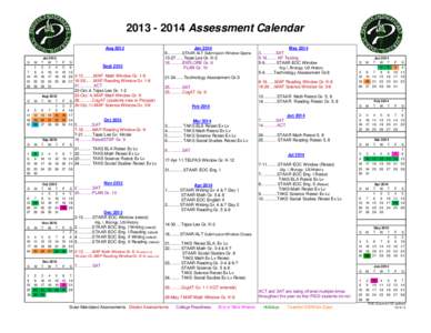 [removed]Assessment Calendar Aug 2013 Jul 2013 M T W T F S 1 2