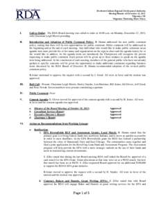 Northwest Indiana Regional Development Authority Meeting Minutes of December 12, 2011 Valparaiso, IN Valparaiso University, Harre Union  I.