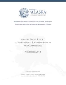 DEPARTMENT OF COMMERCE, COMMUNITY, AND ECONOMIC DEVELOPMENT _________________________________________________________________________________________ DIVISION OF CORPORATIONS, BUSINESS AND PROFESSIONAL LICENSING  ANNUAL 