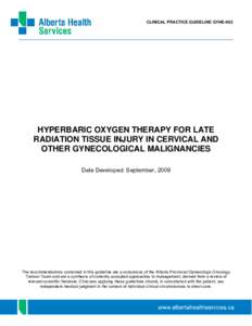 Hyperbaric Oxygen Therapy for Late Radiation Tissue Injury in Cervical and Other Gynecological Malignancies