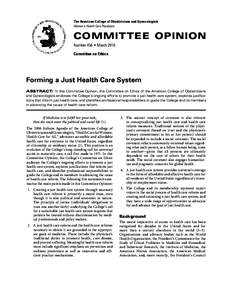 The American College of Obstetricians and Gynecologists Women’s Health Care Physicians COMMITTEE OPINION Number 456 • March 2010 Committee on Ethics