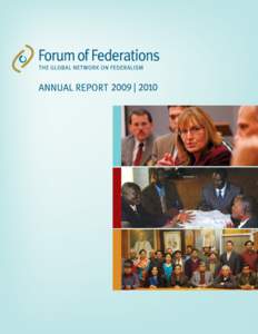 Forum of Federations / Federalism / Vijay Kelkar / Arnold Koller / Federation / Georg Milbradt / Politics / Government / Foreign relations