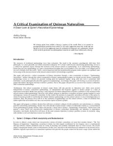 A Critical Examination of Quinean Naturalism_________ A Closer Look at Quine’s Naturalized Epistemology Ashley Spring Florida Atlantic University