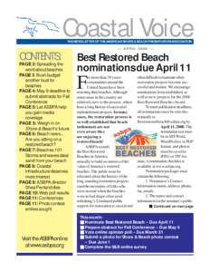Coastal Voice THE NEWSLETTER OF THE AMERICAN SHORE & BEACH PRESERVATION ASSOCIATION CONTENTS: PAGE 2: Spreading the word about beaches