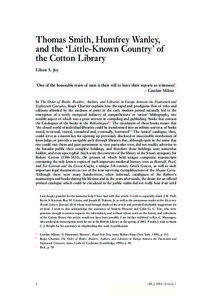 British people / English people / Humfrey Wanley / Arthur Charlett / Cotton library / Edward Bernard / Thomas Smith / John Bagford / Beowulf / Fellows of the Royal Society / Old English literature / Colleges of the University of Oxford