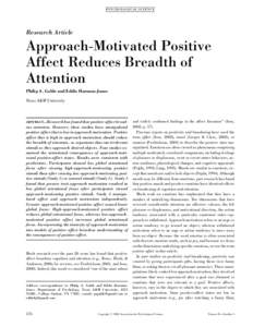 P SY CH OL OG I C AL S CIE N CE  Research Article Approach-Motivated Positive Affect Reduces Breadth of