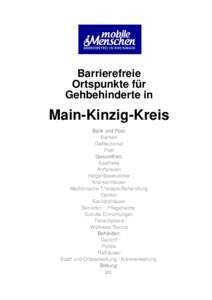 Barrierefreie Ortspunkte für Gehbehinderte in Main-Kinzig-Kreis Bank und Post:
