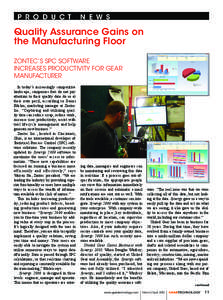 P R O D U C T  N E W S Quality Assurance Gains on the Manufacturing Floor