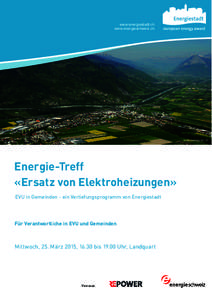 www.energiestadt.ch www.energieschweiz.ch www.landquart.ch  Energie-Treff