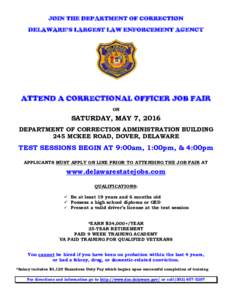 JOIN THE DEPARTMENT OF CORRECTION DELAWARE’S LARGEST LAW ENFORCEMENT AGENCY ATTEND A CORRECTIONAL OFFICER JOB FAIR ON