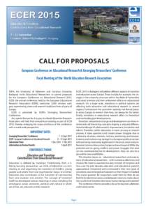 CALL FOR PROPOSALS European Conference on Educational Research & Emerging Researchers‘ Conference Focal Meeting of the World Education Research Association EERA, the University of Debrecen and Corvinus University Budap