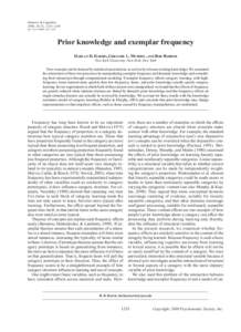 Memory & Cognition 2008, 36 (7), doi: MCPrior knowledge and exemplar frequency HARLAN D. HARRIS, GREGORY L. MURPHY, AND BOB REHDER