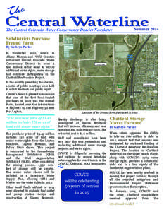 The Central Colorado Water Conservancy District Newsletter  Summer 2014 Subdistricts Purchase Freund Farm