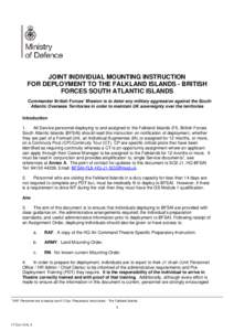 JOINT INDIVIDUAL MOUNTING INSTRUCTION   FOR DEPLOYMENT TO THE FALKLAND ISLANDS - BRITISH FORCES SOUTH ATLANTIC ISLANDS