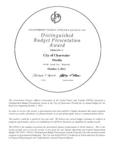 The Government Finance Officers Association of the United States and Canada (GFOA) presented a Distinguished Budget Presentation Award to the City of Clearwater, Florida for its annual budget for the fiscal year beginnin