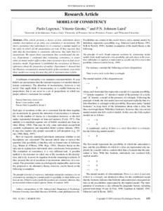 PSYCHOLOGICAL SCIENCE  Research Article MODELS OF CONSISTENCY Paolo Legrenzi,1 Vittorio Girotto,1,2 and P.N. Johnson-Laird3 1