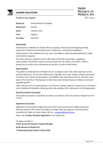 GARDEN VOLUNTEER Position Description Reports to Head Gardener & Caretaker