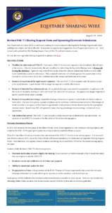 August 11, 2014  Revised DAG-71 Sharing Request Form and Upcoming Electronic Submission The Department of Justice (DOJ) is continually looking for ways to improve the Equitable Sharing Program and make participation simp