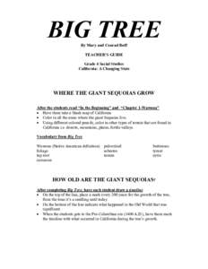 BIG TREE By Mary and Conrad Buff TEACHER’S GUIDE Grade 4 Social Studies California: A Changing State