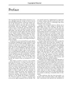 Copyrighted Material  Preface One can argue about when ecology was born as a sci­ ence, although surely the writings of Charles Darwin