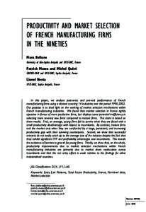 PRODUCTIVITY AND MARKET SELECTION OF FRENCH MANUFACTURING FIRMS IN THE NINETIES Flora Bellone University of Nice-Sophia Antipolis and OFCE-DRIC, France