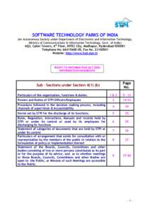 SOFTWARE TECHNOLOGY PARKS OF INDIA (An Autonomous Society under Department of Electronics and Information Technology, Ministry of Communications & Information Technology, Govt. of India) 6Q3, Cyber Towers, 6th Floor, HIT