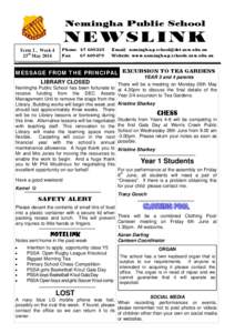Nemingha Public School  NEWSLINK Term 2 , Week 4 23rd May 2014