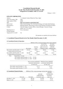 Consolidated Financial Results for the Nine Months Ended December 31, 2011 (Prepared in Accordance with U.S. GAAP) February 2, 2012  KONAMI CORPORATION