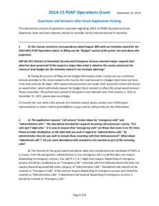 [removed]PSAP Operations Grant  September 19, 2014 Questions and Answers after Grant Application Posting This document consists of questions received regarding[removed]PSAP Operations Grant.