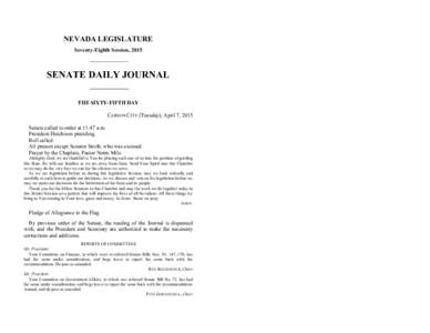 NEVADA LEGISLATURE Seventy-Eighth Session, 2015 SENATE DAILY JOURNAL THE SIXTY-FIFTH DAY CARSON CITY (Tuesday), April 7, 2015