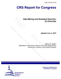 Order Code RL31798  Data Mining and Homeland Security: An Overview  Updated June 5, 2007