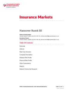 Hannover Rueck SE Primary Credit Analyst: Christian Badorff, Frankfurt[removed]199; [removed] Secondary Contact: Johannes Bender, Frankfurt[removed]196; johannes.bender@standard