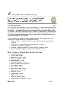 Our Missouri Waters - Lower Grand River Watershed (HUC10280103) Our Missouri Waters fact sheet[removed]
