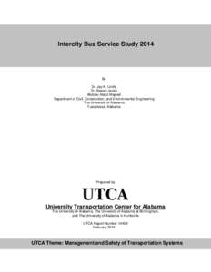 Intercity Bus Service Study[removed]By Dr. Jay K. Lindly Dr. Steven Jones Abdulai Abdul Majeed