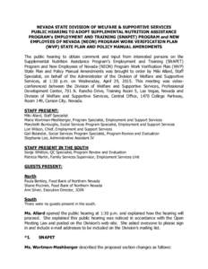 NEVADA STATE DIVISION OF WELFARE & SUPPORTIVE SERVICES PUBLIC HEARING TO ADOPT SUPPLEMENTAL NUTRITION ASSISTANCE PROGRAM’s EMPLOYMENT AND TRAINING (SNAPET) PROGRAM and NEW EMPLOYEES OF NEVADA (NEON) PROGRAM WORK VERIFI