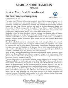 MARC-ANDRÉ HAMELIN PIANIST Review: Marc-André Hamelin and the San Francisco Symphony By Elijah Ho May 25, 2013