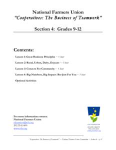 National Farmers Union “Cooperatives: The Business of Teamwork” Section 4: Grades 9-12 Contents: Lesson 1: Great Business Principles ~ 1 hour